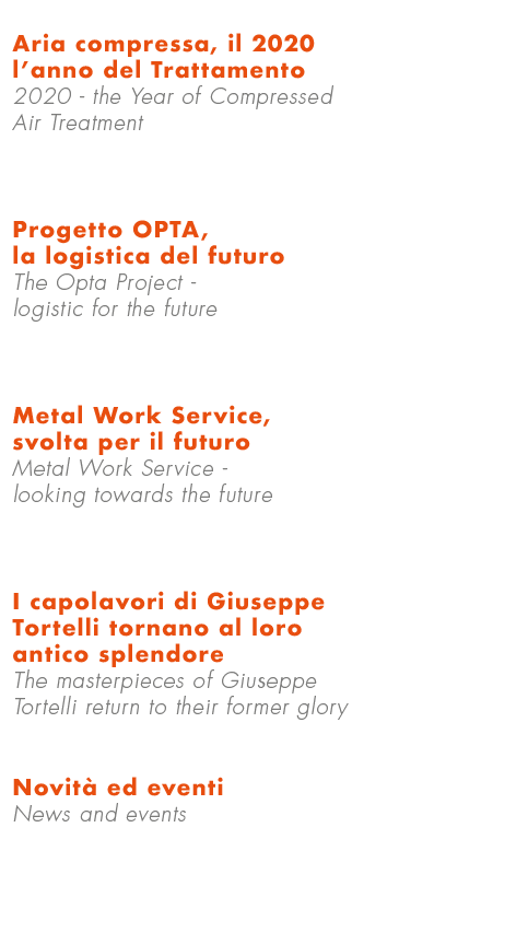 Aria compressa, il 2020 l’anno del Trattamento 2020 - the Year of Compressed Air Treatment,Progetto OPTA, la logistic...